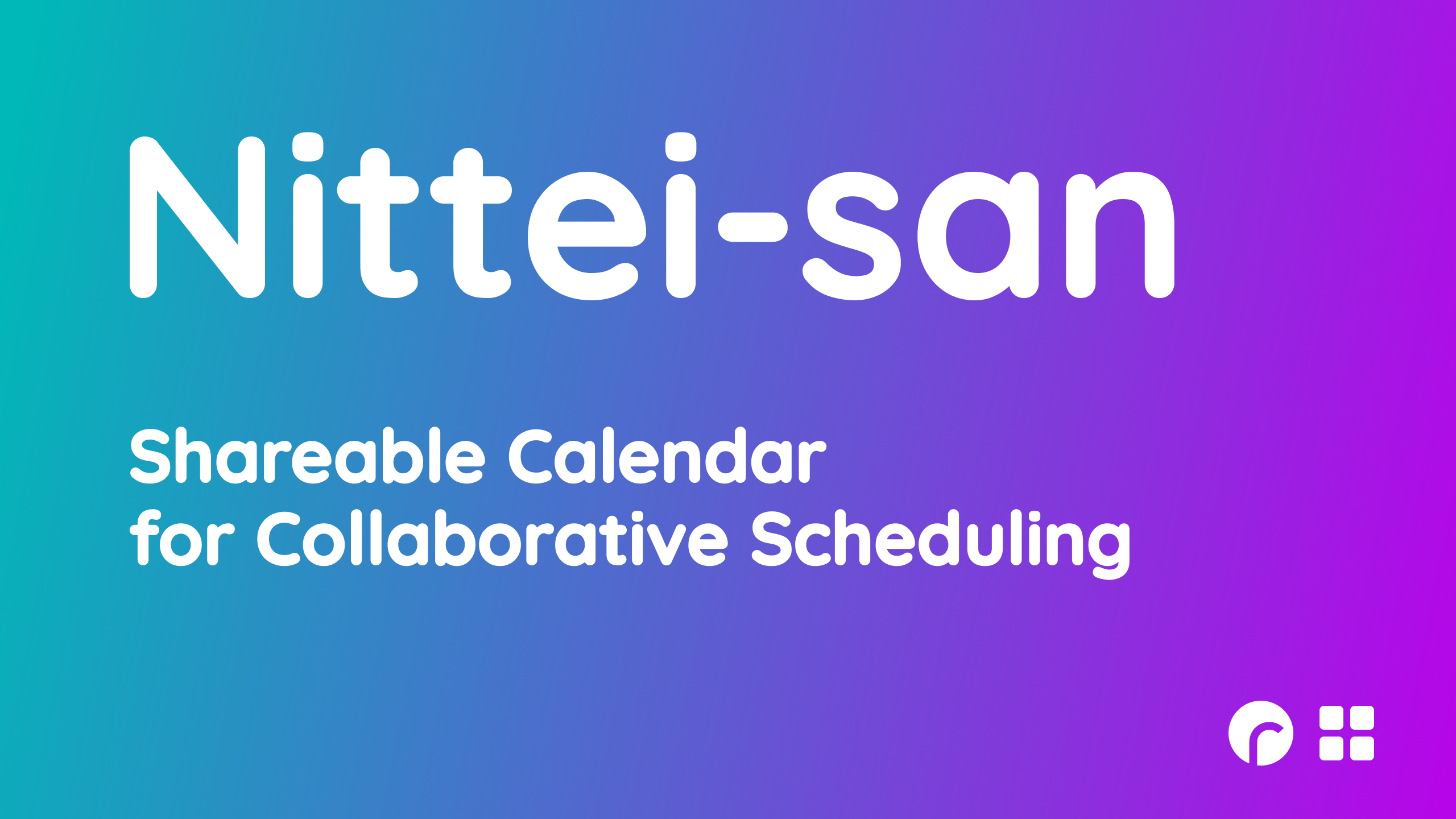 Nittei-san  Shareable Calendar for Collaborative Scheduling